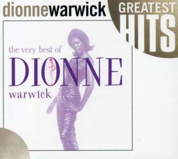 CD Dionne Warwick: The Very Best Of Dionne Warwick