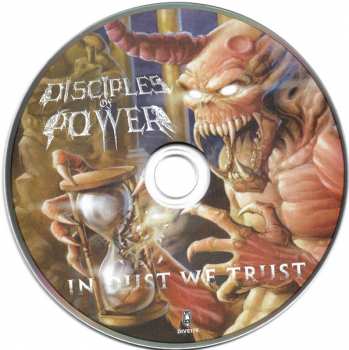 CD Disciples Of Power: In Dust We Trust
