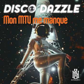 CD Disco Dazzle: Mon Mtv Me Manque