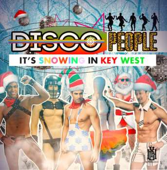 Album Disco People: It's Snowing In Key West