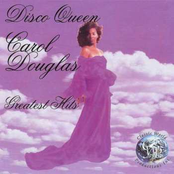 CD Carol Douglas: Disco Queen: Greatest Hits
