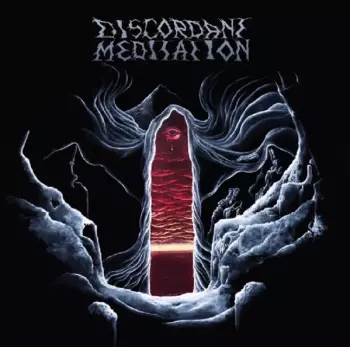 Discordant Meditation: Discordant Meditation