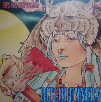 LP Ditchrunners: Rips Aus Dem Graben