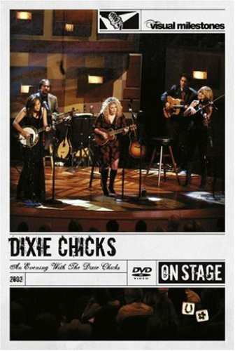 Album Dixie Chicks: An Evening With The Dixie Chicks - Live From The Kodak Theatre