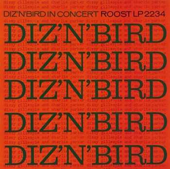 Album Dizzy Gillespie: Diz 'N' Bird In Concert