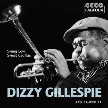 4CD/Zestaw pudełkowy Dizzy Gillespie: Swing Low, Sweet Cadillac