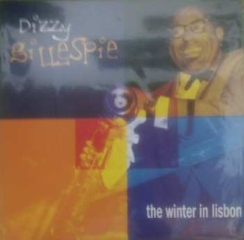 LP Dizzy Gillespie: The Winter In Lisbon