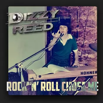 Rock 'n Roll Chose Me