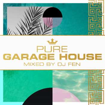 Album Dj Fen: Pure Garage House