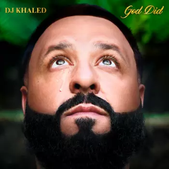 DJ Khaled: God Did