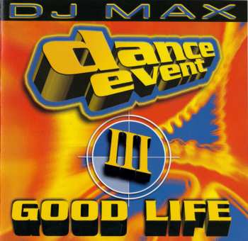 Album DJ Max: Dance Event III - Good Life