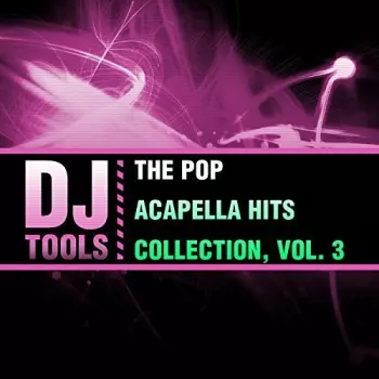 Pop Acapella Hits Collection 3