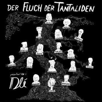 Album Dlé: Der Fluch Der Tantaliden