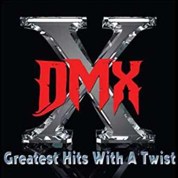 CD DMX: Greatest Hits With A Twist DLX