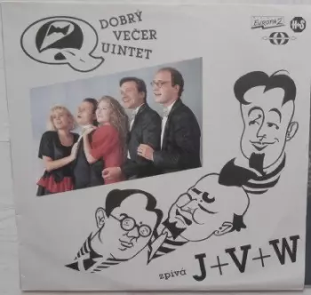 Zpívá J+V+W