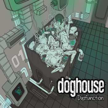 Album Doghouse: Dysfunction