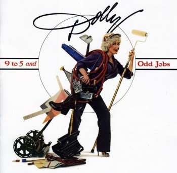 CD Dolly Parton: 9 To 5 And Odd Jobs