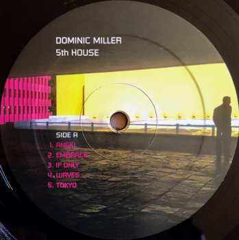 LP Dominic Miller:  5th House