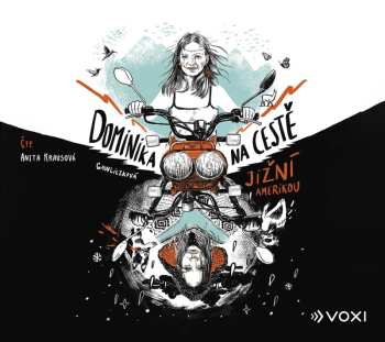 CD Dominika Gawliczková: Dominika Na Cestě Jižní Amerikou