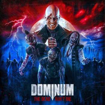CD Dominum: The Dead Don't Die