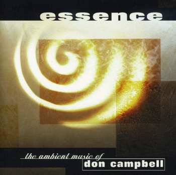 Album Don Campbell: Essence (The Ambient Music of Don Campbell)
