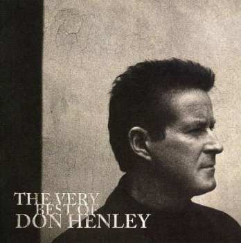 CD Don Henley: The Very Best Of Don Henley