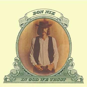 Album Don Nix: In God We Trust