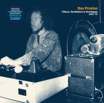 Album Don Preston: Filters, Oscillators & Envelopes 1967-82