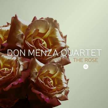 CD Don Menza Quartet: The Rose