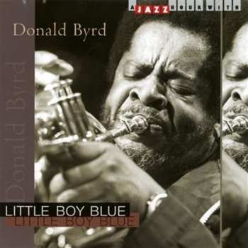 Album Donald Byrd: Little Boy Blue