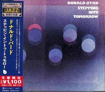 CD Donald Byrd: Stepping Into Tomorrow LTD