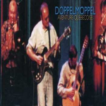 Album Doppelmoppel: Aventure Québécoise