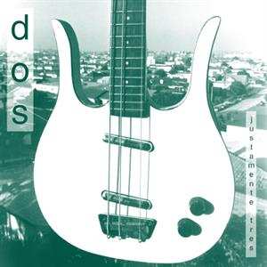 LP DOS: Justamente Tres LTD