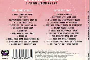 CD Dottie West: Here Comes My Baby + Dottie West Sings