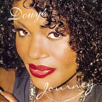 Douyé: Journey