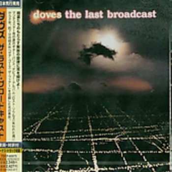 CD Doves: The Last Broadcast