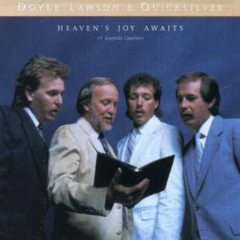 CD Doyle Lawson & Quicksilver: Heaven's Joy Awaits