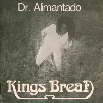 Kings Bread (Jah Love Forever)