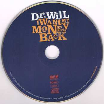 CD Dr. Will: I Want My Money Back