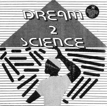 LP Dream 2 Science: Dream 2 Science