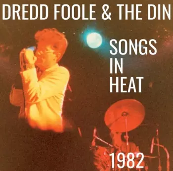 Songs In Heat 1982