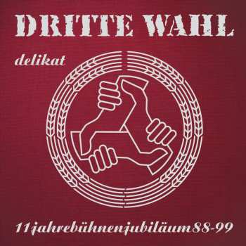 LP Dritte Wahl: Delikat (limitierte, Farbige Jubiläums-edition)