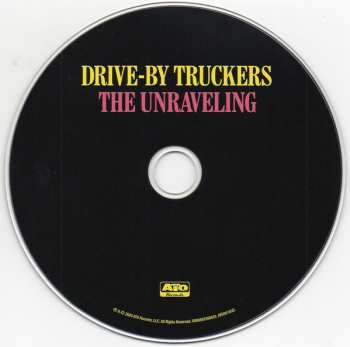 CD Drive-By Truckers: The Unraveling