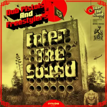 Dub Pistols & Freestylers: Enter The Sound