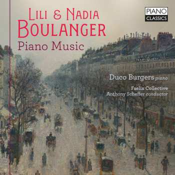 CD Duco Burgers: Lili & Nadia Boulanger: Pno Music