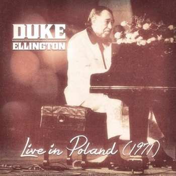 Album Duke Ellington: Live in Poland (1971)