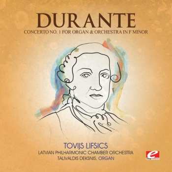Album Durante: Concerto 1 Organ & Orch F Min