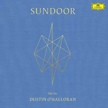 Dustin O'Halloran: Sundoor 196 Hz