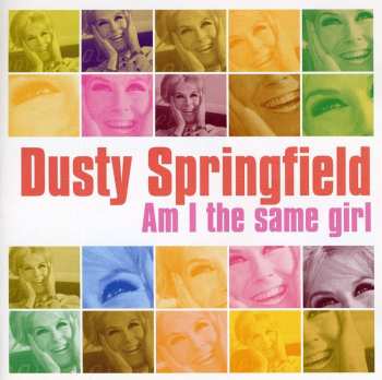 Album Dusty Springfield: Am I The Same Girl