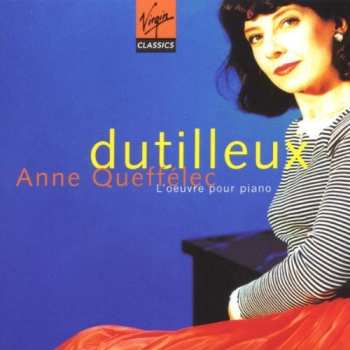 Album Henri Dutilleux: L'Oeuvre Pour Piano
